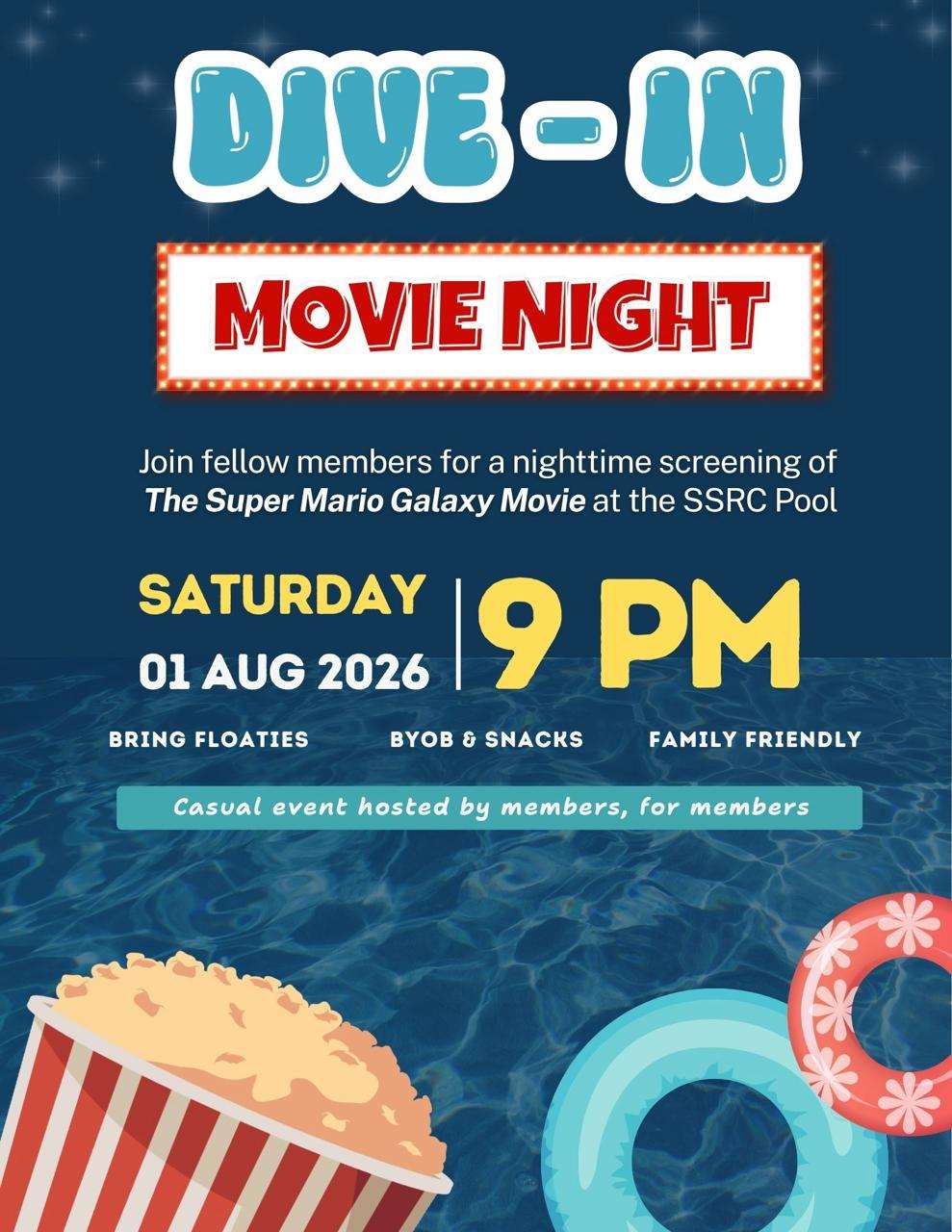 Dive In Movie Night – This Saturday, August 1, starting at 9 pm